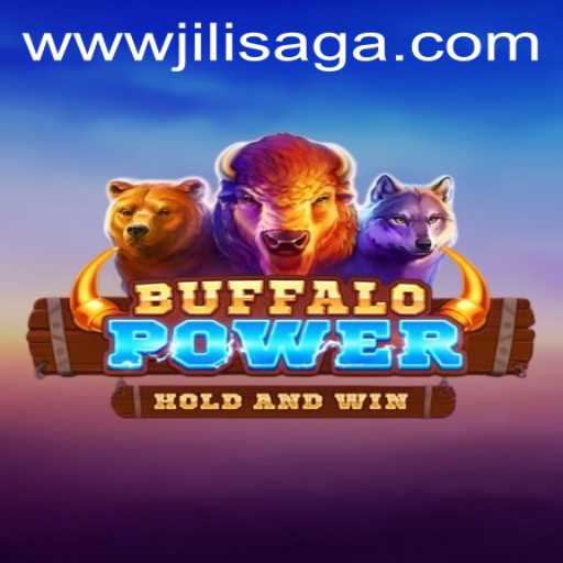 Discover the Thrilling World of BuffaloPower on JILISAGA.COM