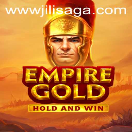 EmpireGold: A New Epoch in Interactive Gaming by JILISAGA.COM