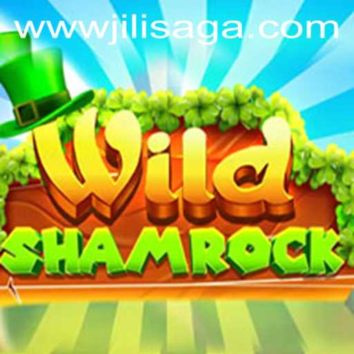 Exploring WildShamrock: A New Adventure on JILISAGA.COM